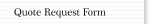 Quote Request Form
